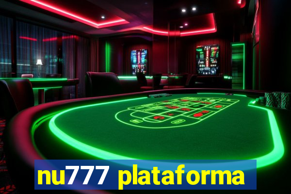 nu777 plataforma